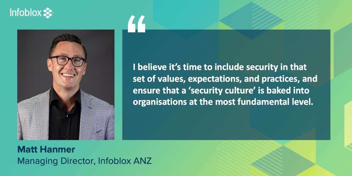 Infoblox's tweet photo. Matt Hanmer, infosec expert and Managing Director at Infoblox ANZ shares his expertise on the six pillars of a strong #cybersecurity #companyculture. 💪 🖥 🇦🇺 

Have a read on @MSM_Marketplace: https://t.co/La0fD7sTdQ https://t.co/qJ4xwhXM8w