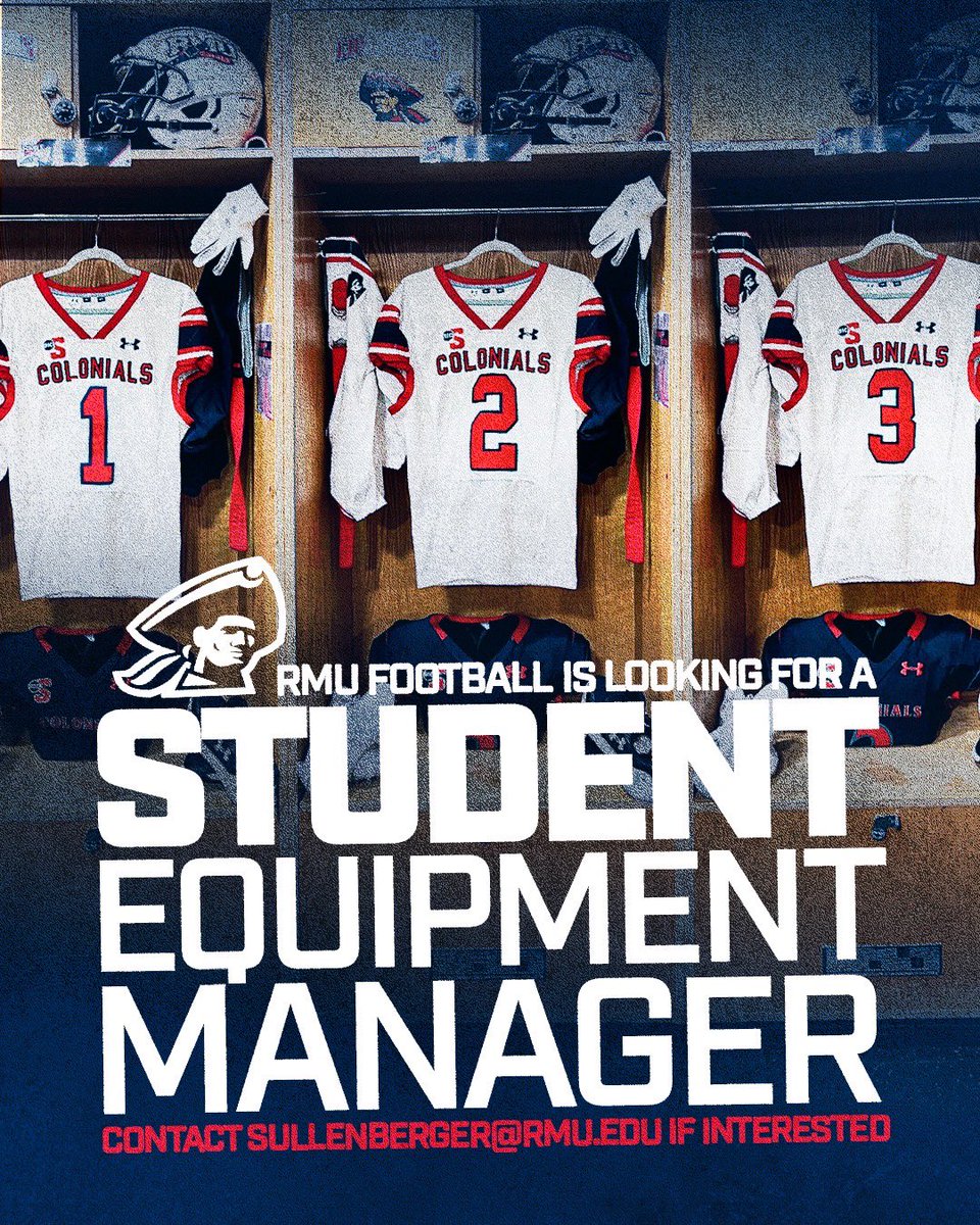 Another year of Colonial Athletics is about to kick off. We are looking for Student Managers to join the RMU equipment team. Please contact us if interested! #BobbyMo #RMUnite