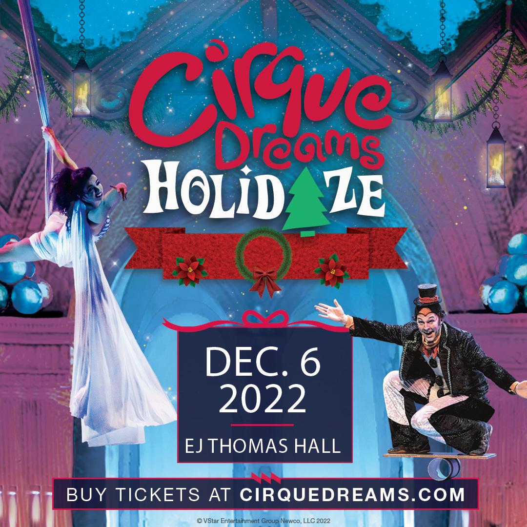 NEW SHOW ANNOUNCEMENT!
CIRQUE DREAMS HOLIDAZE - December 6 at 7:30 p.m. Tickets on sale at Ticketmaster on Friday July 29 at 10 am. ticketmaster.com/event/05005CF6…