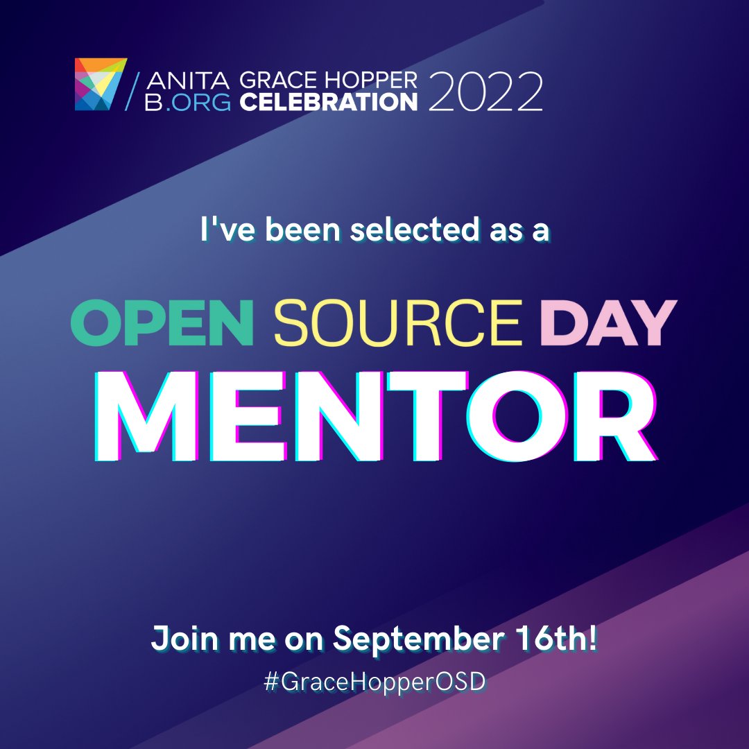 I’m thrilled to announce that I’ll be a mentor for #GraceHopperOSD! 🎉

#OpenSourceDay is an all-day hackathon where you can contribute to a curated list of open source projects and attend workshops to level up your skills. Register for GHC to save your spot. #GHC2022