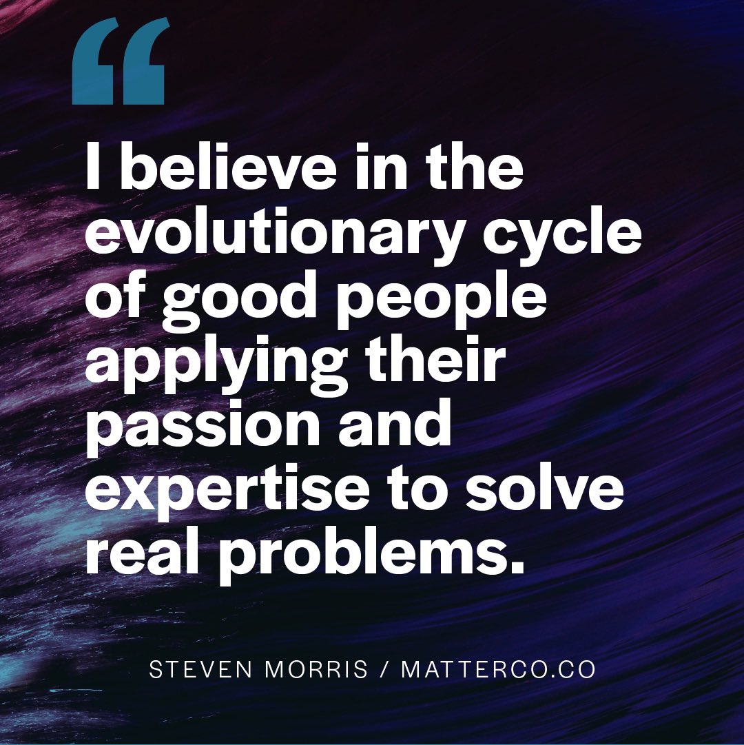 StevenMMorris's tweet photo. Why I (still) work and love working with corporations is because I believe in the evolutionary cycle of good people applying their passion and expertise to solve real problems. #loveatwork #workislove #loveatthecore #loveyourwork
https://t.co/BzlBhBN1Xl https://t.co/YupAHu3I9a