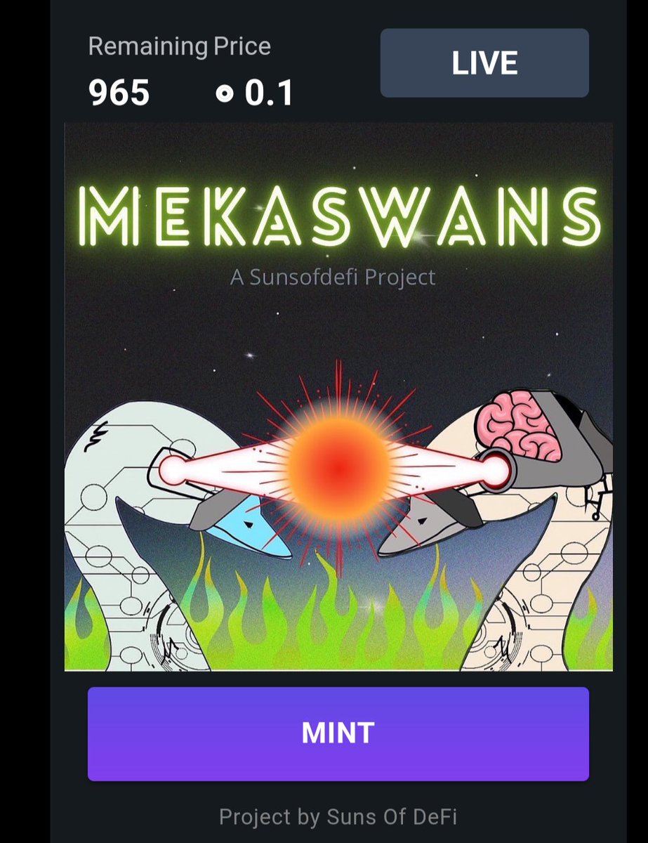 NFTMe12's tweet image. Just Minted Meka Swan's on Solano.
🏆 Minting Now for .1 Sol 👇Mint 🔗
sunsofdefi.com/mekaswans/sol/
Meka Swans Suns of Defi Project😎
📢 Only 960 left in this exclusive
Collection⏰Mint,Mint,Mint,
@EdwardAndrewin @ThomasSoul316 @X_JAPANCoin
@IBN5X @Mrsunderdoge
@sarah1711_ @Rax0nRaxx