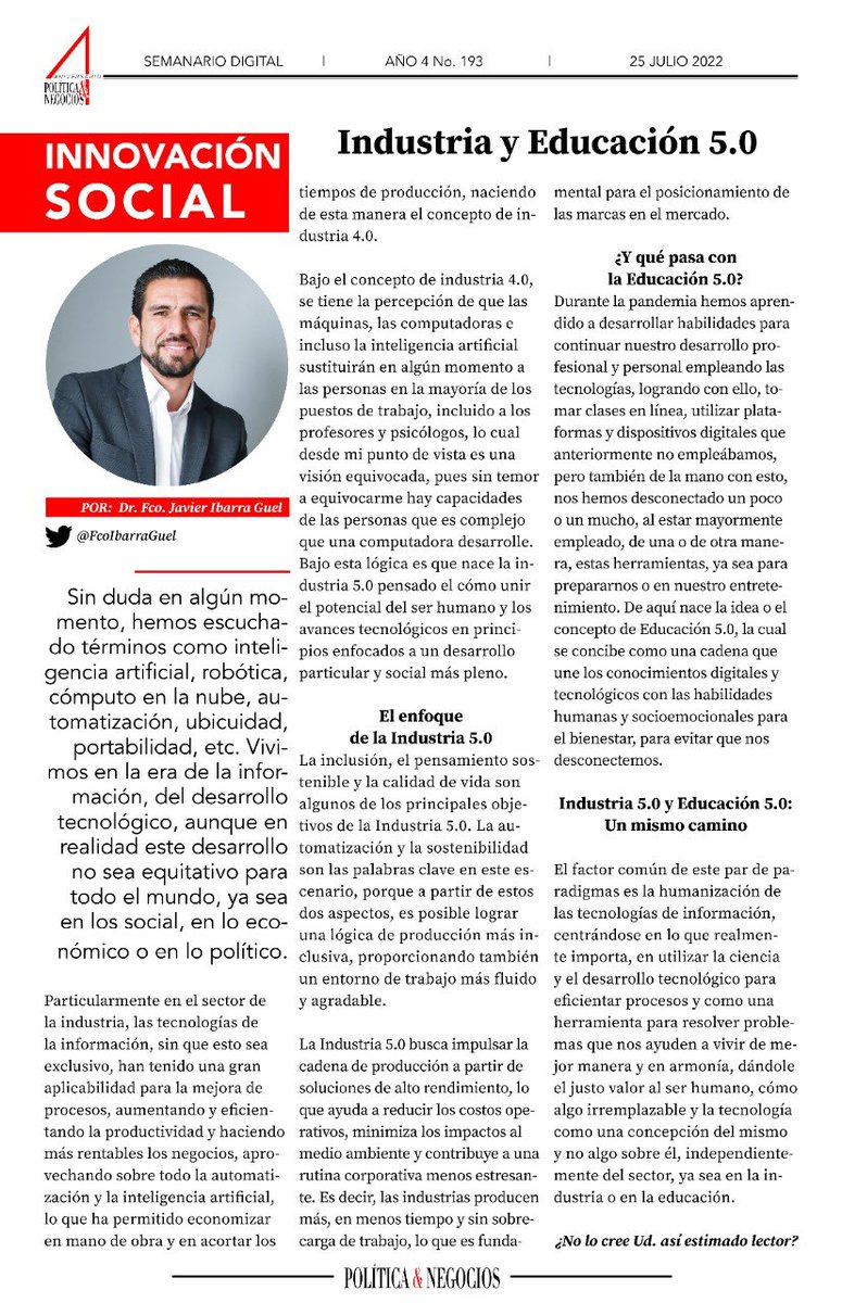 “Industria y Educación 5.0” mi colaboración esta semana en <a href="/PoliticaNegocio/">Política & Negocios</a> 

Unir el potencial del ser humano y los avances tecnológicos en principios enfocados a un desarrollo particular y social más pleno es un reto de la educación y la industria hoy en día.