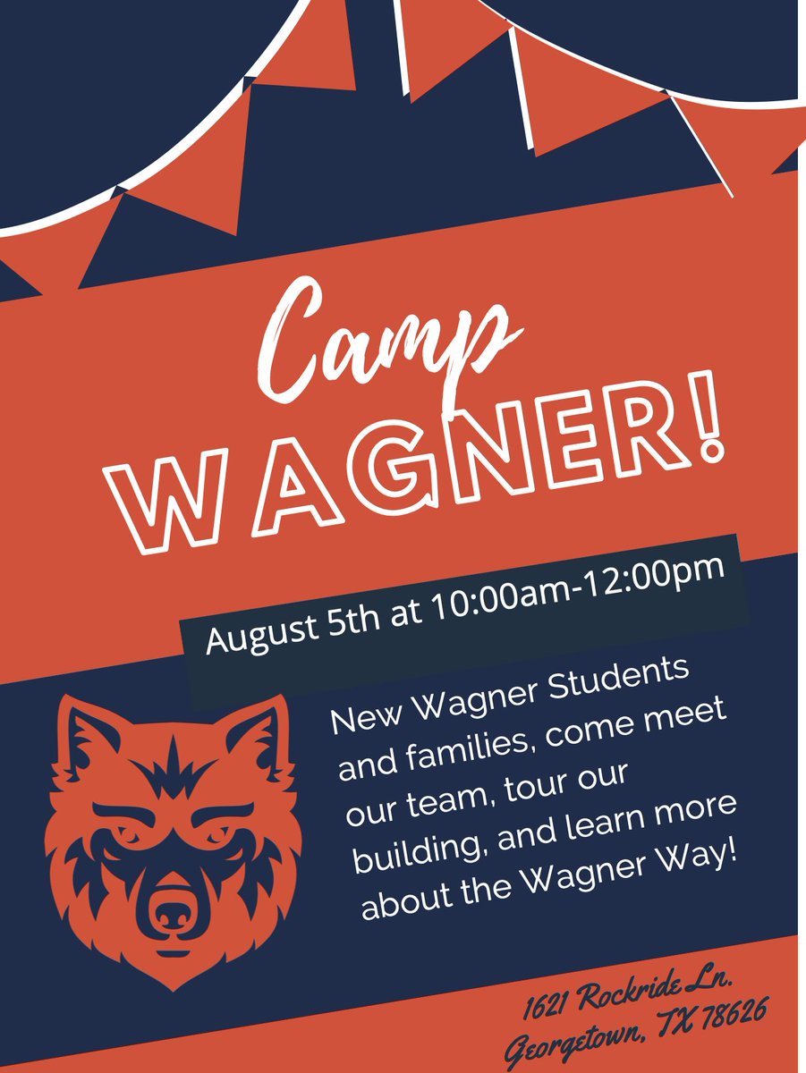 WagnerMS_GISD's tweet photo. New Wagner Wolves, we invite you to come join us for some fun on Fri, Aug 5 from 10:00-noon! Come meet our team, see our building, and learn more about the Wagner Way! https://t.co/rosvCdFNW3