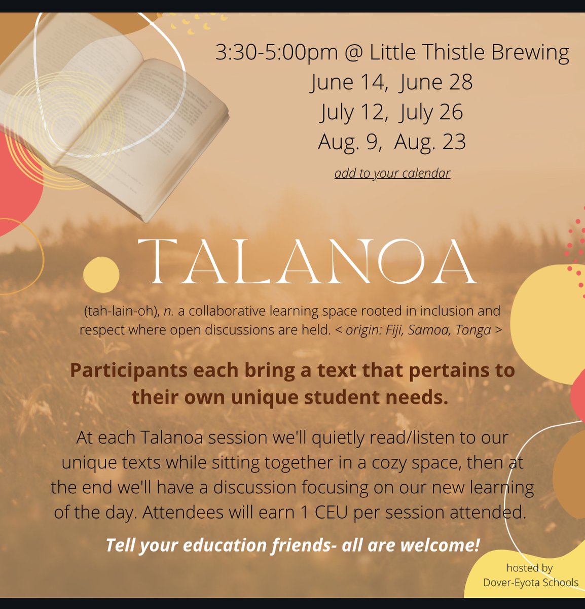It's another summer Tuesday with perfect weather. Why not come together to read &amp; learn <a href="/LilThistleBeer/">Little Thistle Brewing</a>?

Local educators, come join our <a href="/deschools/">D-E Public Schools</a> staff, <a href="/sarahncarlson23/">Sarah Carlson</a>, and me as we host our 4th Talanoa (flipped book group) session of 2022!