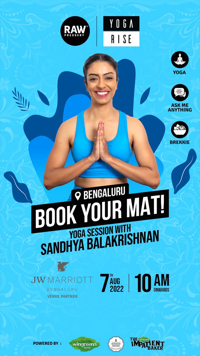 𝗡𝗮𝗺𝗺𝗮 𝗕𝗲𝗻𝗴𝗮𝗹𝘂𝗿𝘂! ❤️ 𝗬𝗼𝗴𝗮 𝗥𝗶𝘀𝗲 𝗶𝘀 𝗵𝗲𝗿𝗲. 🧘🏻

Join us on 𝗦𝘂𝗻𝗱𝗮𝘆, 𝟳𝘁𝗵 𝗔𝘂𝗴𝘂𝘀𝘁 𝟮𝟬𝟮𝟮 for a mindful yoga session with Sandhya Balakrishnan at <a href="/JWMarriottBLR/">JW Marriott BLR</a> 

Register at bit.ly/3OFkjz4

#rawpresseery #yoga #bengaluru #registernow