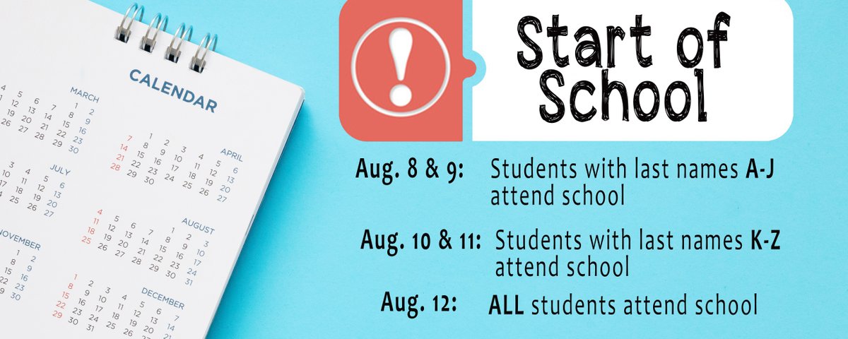 Don't forget...students with last names A-J will be in school on August 8th and 9th, students with last names K-Z will be in school on August 10th and 11th, and everyone will be in school on the 12th. We're looking forward to a great school year!