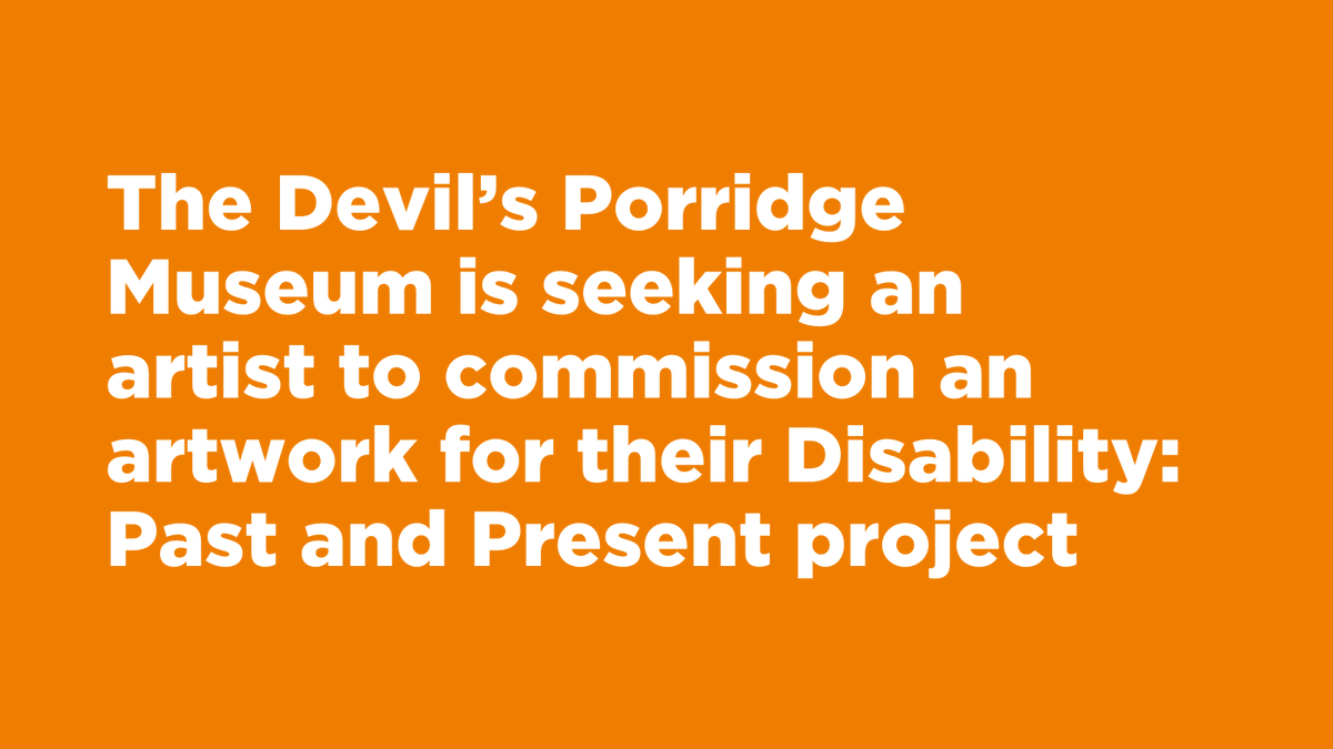 Creative Scotland (@creativescots) on Twitter photo 📣 <a href="/Devils_Porridge/">The Devil's Porridge Museum</a> are seeking an artist to create an exhibition for their Disability: Past and Present project
The Devil's Porridge Museum particularly welcome applications from artists who identify as disabled and/or chronically ill.
✅ Fee: £2000
🔗 devilsporridge.org.uk/creative-oppor… 📣 <a href="/Devils_Porridge/">The Devil's Porridge Museum</a> are seeking an artist to create an exhibition for their Disability: Past and Present project
The Devil's Porridge Museum particularly welcome applications from artists who identify as disabled and/or chronically ill.
✅ Fee: £2000
🔗 devilsporridge.org.uk/creative-oppor…