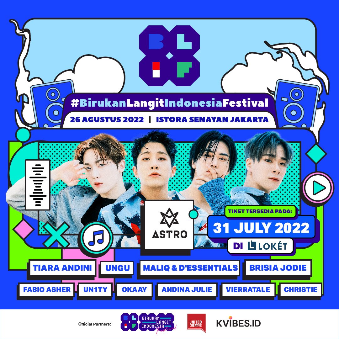 officialkvibes's tweet photo. ❗#ASTRO (@offclASTRO) CONFIRMED FOR #BLIF2022❗

Aroha, ready to join the hype on 26th August 2022 at Istora Senayan Jakarta?🫰🏻

Tiket bisa dibeli mulai tanggal 31 Juli 2022 di https://t.co/eJQlNhIdXE

#BirukanLangitIndonesiaFestival #BLIF2022 https://t.co/F8wNN8MWz3