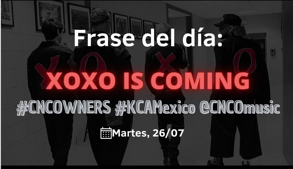 CNCOFanBaseA's tweet photo. Buenos días fandom 💫

Les dejamos la frase del día mientras esperamos el álbum y sumamos votos 🔥

XOXO IS COMING 
#CNCOWNERS #KCAMexico @CNCOmusic https://t.co/PpjwUROHYD