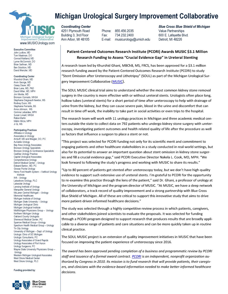 MUSIC Urology (@musicurology) on Twitter photo Congratulations to MUSIC Director Dr. Ghani for the <a href="/PCORI/">The Patient-Centered Outcomes Research Institute</a> funding award of $3.1 million for Stent Omission after Ureteroscopy and Lithotripsy (SOUL) clinical trial!
<a href="/BCBSM/">BCBSM</a> <a href="/umichmedicine/">Michigan Medicine</a> <a href="/UM_IHPI/">U-M IHPI</a> <a href="/MichiganCQIs/">Michigan CQIs</a> <a href="/UMichUrology/">Michigan Urology</a> <a href="/umichsph/">University of Michigan School of Public Health</a> Congratulations to MUSIC Director Dr. Ghani for the <a href="/PCORI/">The Patient-Centered Outcomes Research Institute</a> funding award of $3.1 million for Stent Omission after Ureteroscopy and Lithotripsy (SOUL) clinical trial!
<a href="/BCBSM/">BCBSM</a> <a href="/umichmedicine/">Michigan Medicine</a> <a href="/UM_IHPI/">U-M IHPI</a> <a href="/MichiganCQIs/">Michigan CQIs</a> <a href="/UMichUrology/">Michigan Urology</a> <a href="/umichsph/">University of Michigan School of Public Health</a>