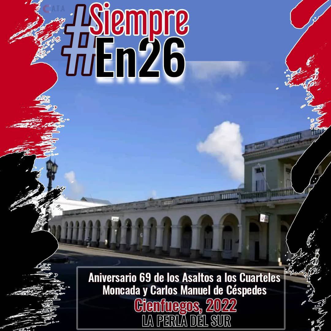 #SiempreEn26 Cuba revolucionaria