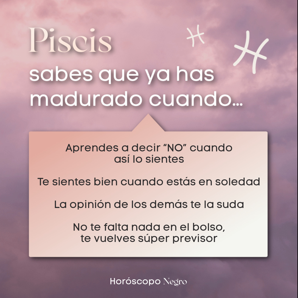 piscis_hn's tweet photo. #Piscis, sabes que ya has madurado cuando... ✨🔮✨ #horoscoponegro https://t.co/Agvmdz5ffe