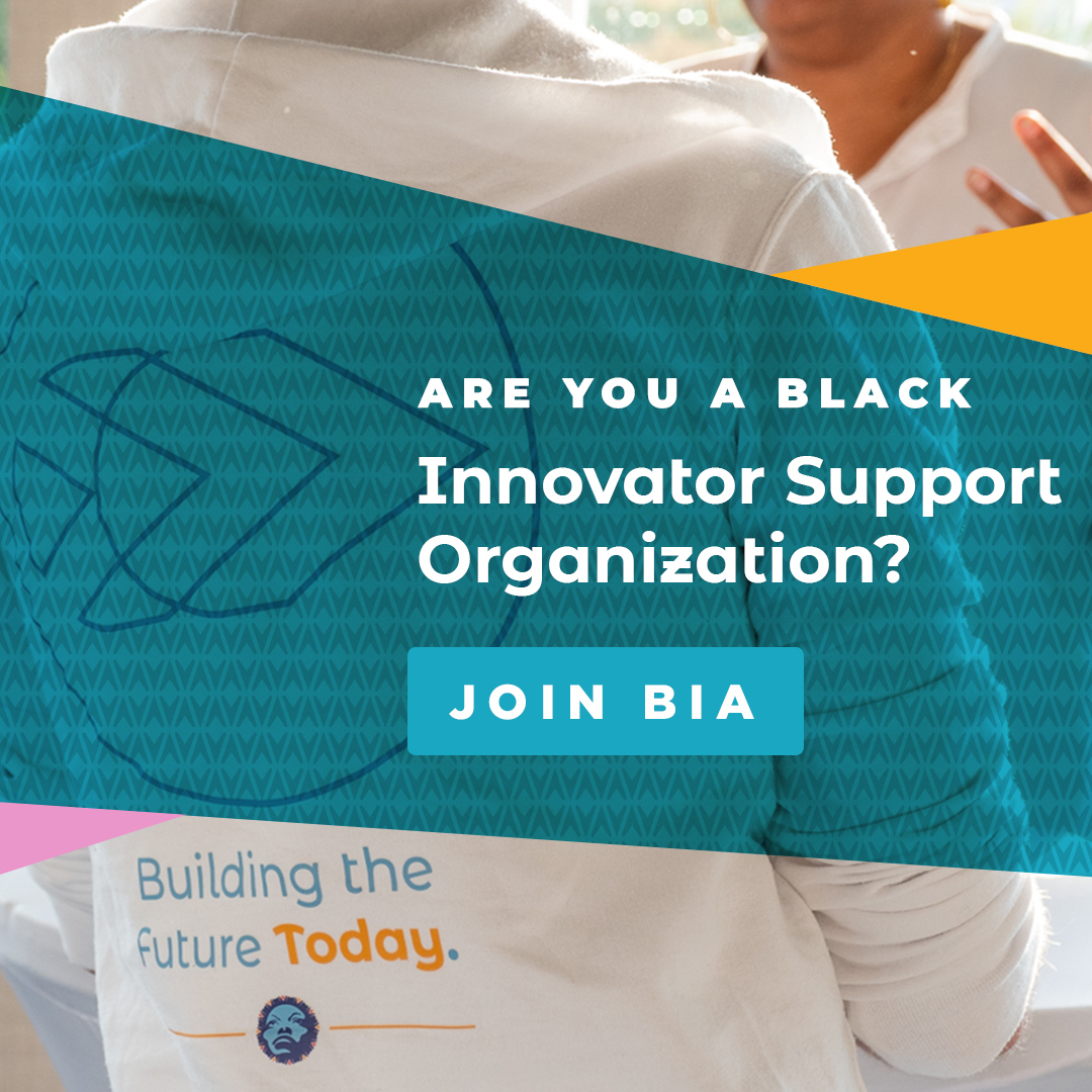 buildwithbia's tweet photo. Black Innovation Alliance is now accepting applications for membership until August 5th!  If you lead an innovator support organization (ISO) and are currently seeking community, resources, and a place to truly call home,  we welcome you to apply! https://t.co/QUNLAmWGds https://t.co/w4B38sqyv0