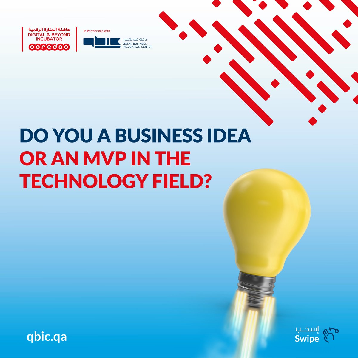QBICqa's tweet photo. Do you have an idea or an MVP for a tech-based product/service? Our Digital & Beyond incubation program is the right platform for your to get started.
Apply Now to register your seat in Wave 16 of the Lean Startup Program.
#qbic #entrepreneurship #Qatar #LSP16 https://t.co/zEYKpTG5CE