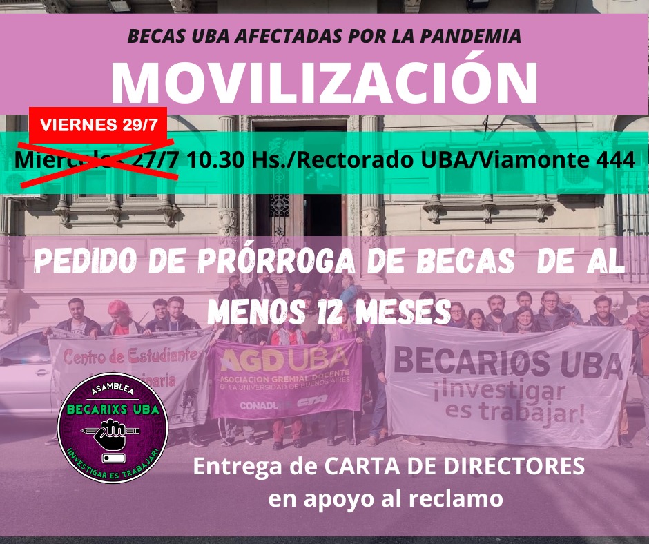 ¡CAMBIO DE FECHA! Tras la confirmación de la próxima sesión del Consejo Superior #UBA para el próximo viernes 29 de julio, movemos nuestra convocatoria ¡Es muy importante que puedan sumarse, ya que a solo un mes de la finalización de nuestras becas continuamos sin soluciones!