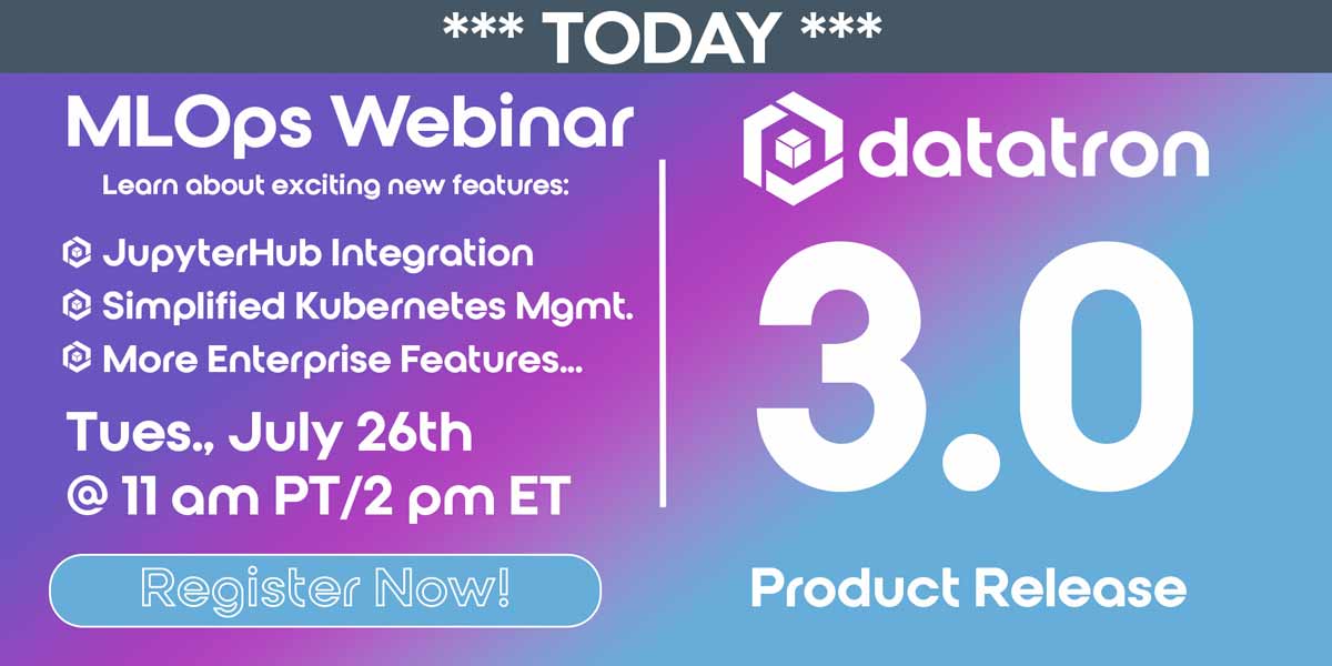 datatron's tweet image. *** Today *** is the day. Datatron is hosting our &quot;Datatron 3.0&quot; Product Release Webinar. Starts at 11 am PT. You won&apos;t want to miss it! And if you do, we&apos;ll email you the recording link. Register Now! #ml #machinelearning #ArtificialIntelligence 

datatron.com/learn/webinars…