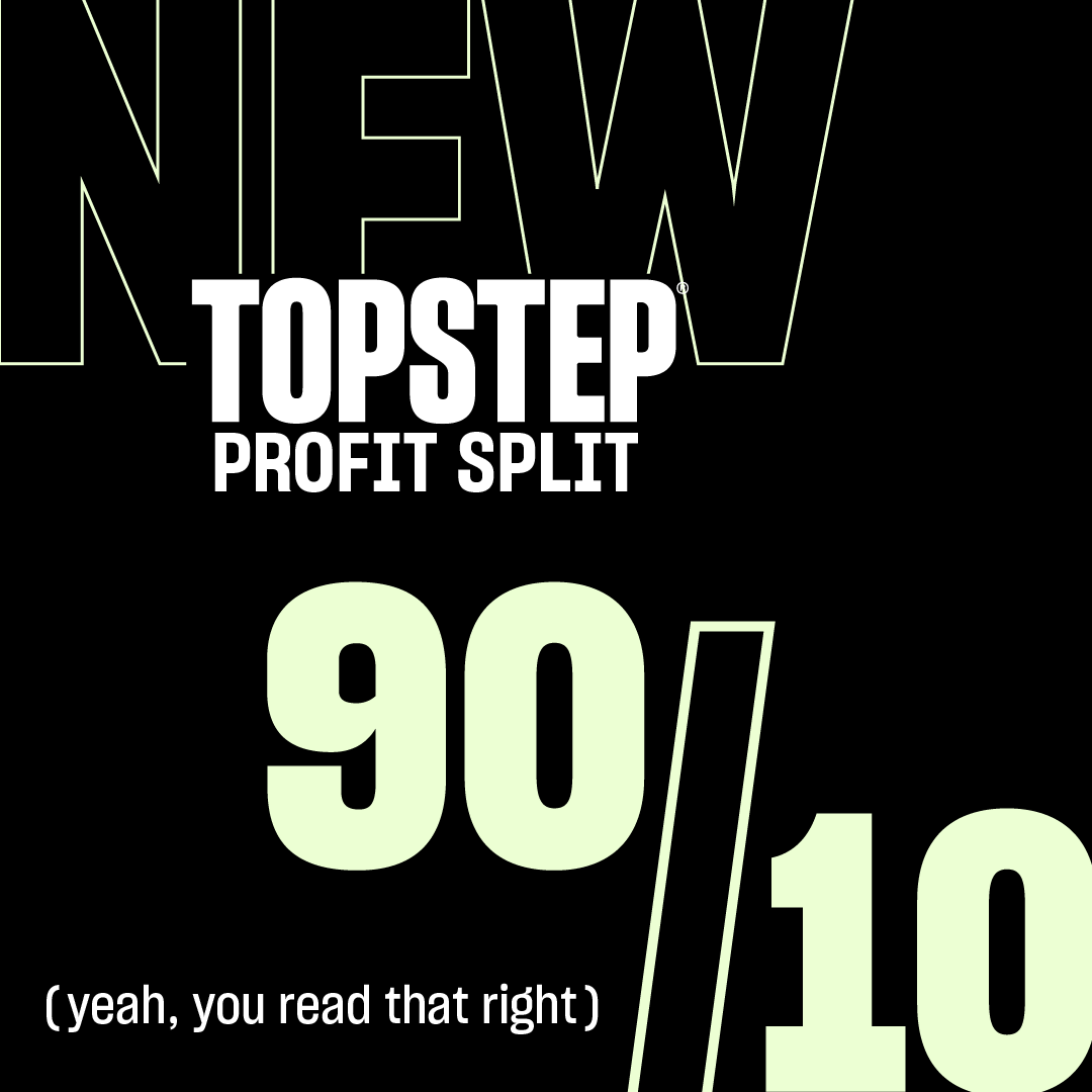 Topstep's tweet photo. Effective immediately all funded traders at #topstep will receive a 90/10 profit split instead of 80/20. Just another way Topstep is leading the funding space. #getfundedwithtopstep #9010 https://t.co/4QGtxpgTOM