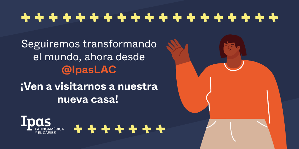 Nos expandimos 👐🏽 y ahora te compartiremos información y contenido sobre más territorios en #Latinoamérica y el Caribe 🌎 ¡¡Ven a <a href="/IpasLAC/">Ipas Latinoamérica y el Caribe</a>!!
