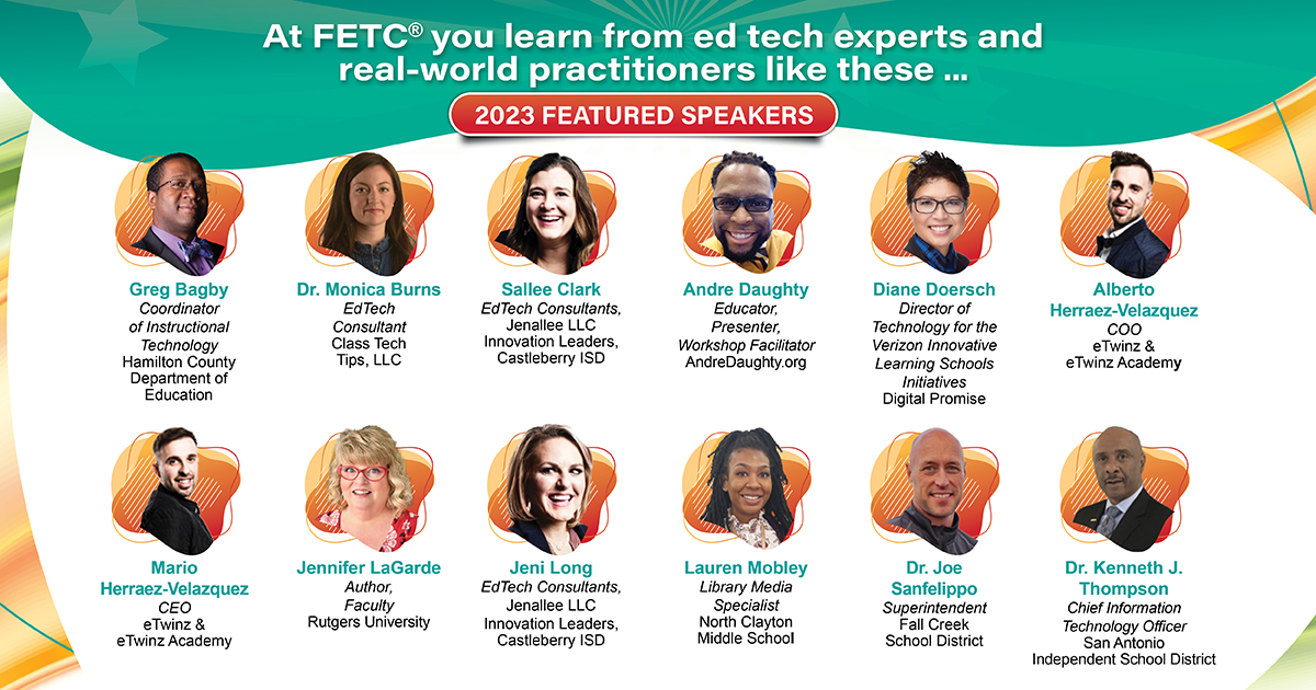 Thrilled to announce the expert #edtech lineup of Featured Speakers @FETC 2023! @aalbertoherraez @eTwinzEDU @mmarioherraez @Jenallee1 @jlo731 @SalleeClark @MobleyintheMix @jenniferlagarde @Gregbagby @Joe_Sanfelippo @andredaughty @ClassTechTips @kkenjthompson @DoerDi #FETC 💜NOLA