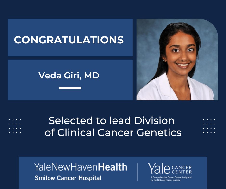 Yale Cancer Center On Twitter Veda Giri Md Vedangiri Has Been