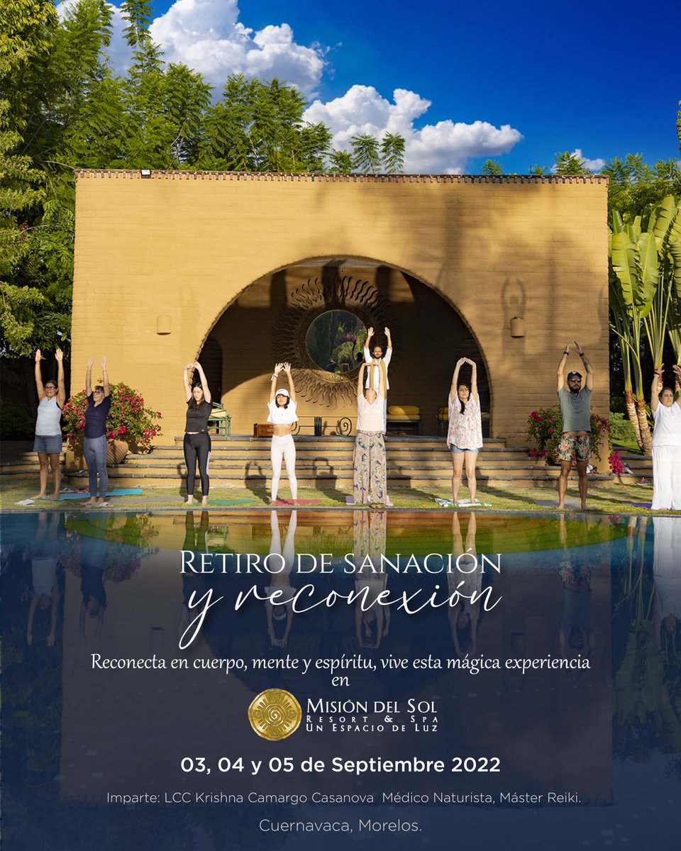 CONECTA TU MENTE CON TU CUERPO…en este extraordinario #retiro de #sanacion reserva misiondelsol.com #cuernavaca