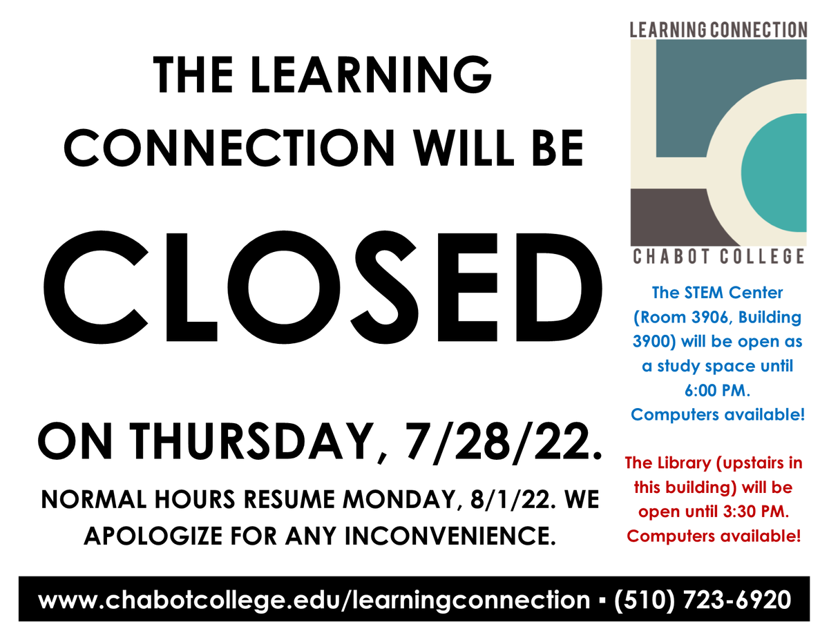 Chabot_LC's tweet image. We'll be closed this Thursday but ONLINE TUTORING WILL STILL BE AVAILABLE! We'll resume our regular summer hours on Monday, 8/1/2022.

#chabotcollegelearningconnection #chabotlearningconnection #learningconnection #chabotcollegetutoring #chabottutoring #chabotcollege #chabot