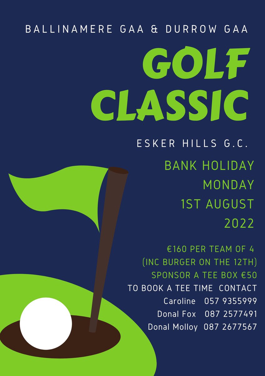 Still a few tee times left for our upcoming Golf Classic in <a href="/EskerHills/">Esker Hills Golf</a> <a href="/BallinamereGAA/">Ballinamere GAA</a> <a href="/BmereDur/">Ballinamere/Durrow GAA, LGFA & Camogie</a> <a href="/DuignanMichael/">Michael Duignan</a> <a href="/kevcorrigantrib/">Kevin Corrigan</a>