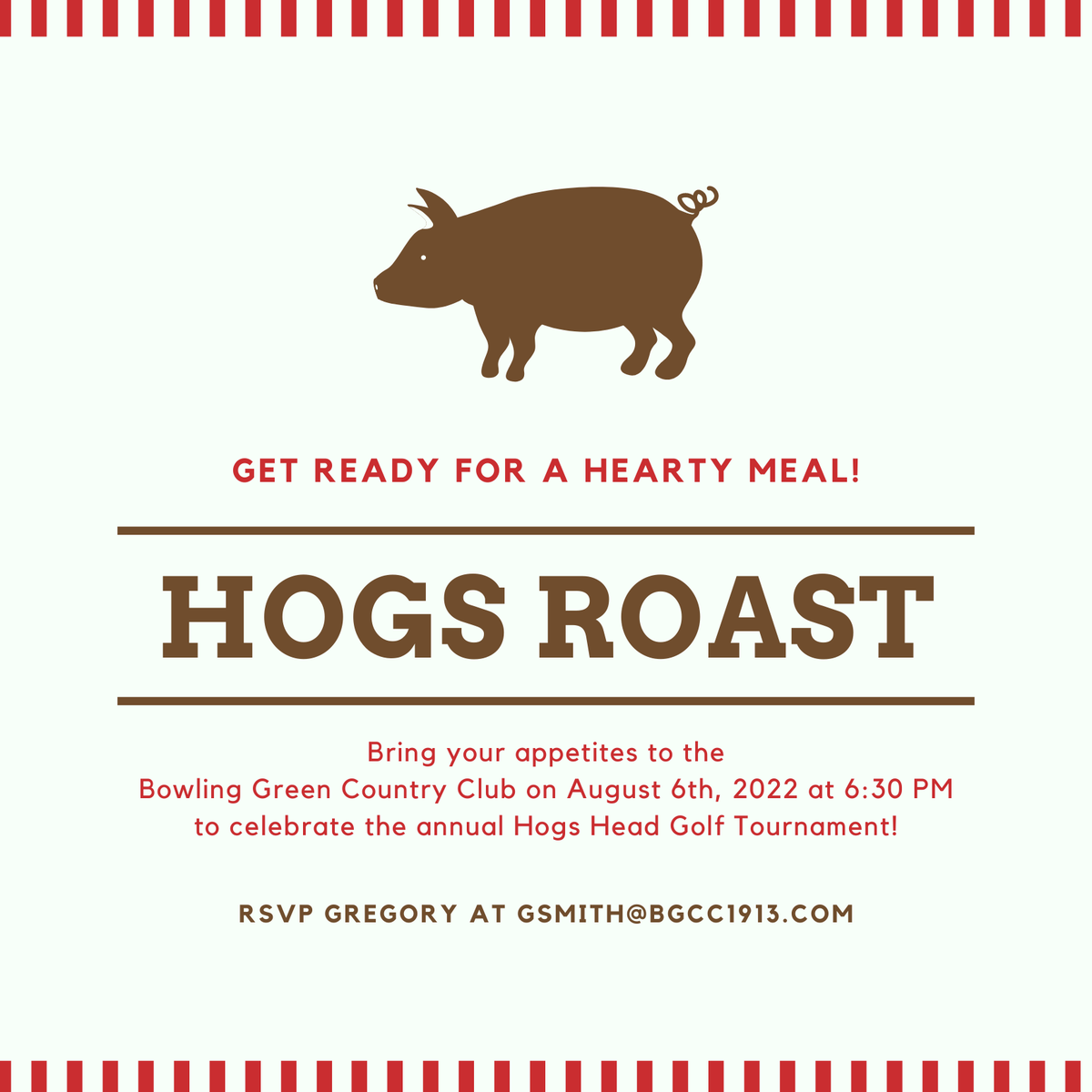BGCC1913's tweet photo. All members are invited to the HOGS ROAST!
Saturday, August 6th  beginning at 6:30 PM.
Whole Hog Dinner &amp; Feast with special guests, the Stretta Band.
For those not golfing in the tournament, the price will be $28 to attend.
RSVP to Gregory at gsmith@bgcc1913.com. https://t.co/e9xa0oLYSY