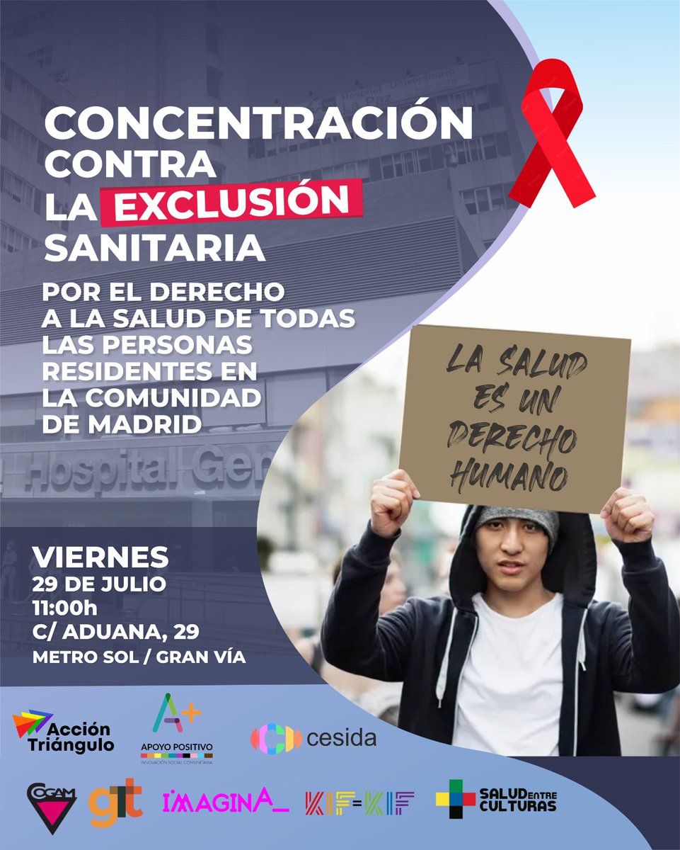 Salud_Culturas's tweet photo. #StopExclusiónSanitaria⚠️ CONVOCATORIA DE CONCENTRACIÓN CONTRA LA EXCLUSIÓN SANITARIA EN LA @ComunidadMadrid Viernes 29 de julio. 11 horas. C/ Aduana 29. Madrid @acciontriangulo @cesida_esp @Apoyopositivo @COGAM @gTtVIH @Imaginamas @Kifkif_iguales https://t.co/76RlMXDFAv