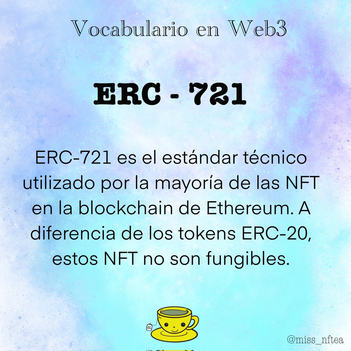miss_nftea's tweet photo. 🫖🍃 Vocabulario en la Web3

#vocabularioweb3 #web3vocabulary #nft #web3 #missnftea #nftcommunity #comunidadnft #ERC721 #ERC https://t.co/yYFsB6KXer