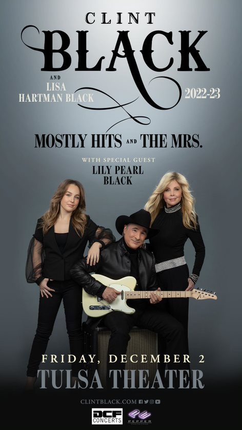 Get your tickets NOW for <a href="/Clint_Black/">Clint Black</a> and <a href="/lisahbofficial/">Lisa Hartman Black</a> ’s “Mostly Hits and The Mrs. Tour” with special guest <a href="/lilypblack/">Lily Pearl Black</a> on Fri., Dec. 2!!! 🤠🎶 Buy Tickets: bit.ly/ClintBlackTuls…