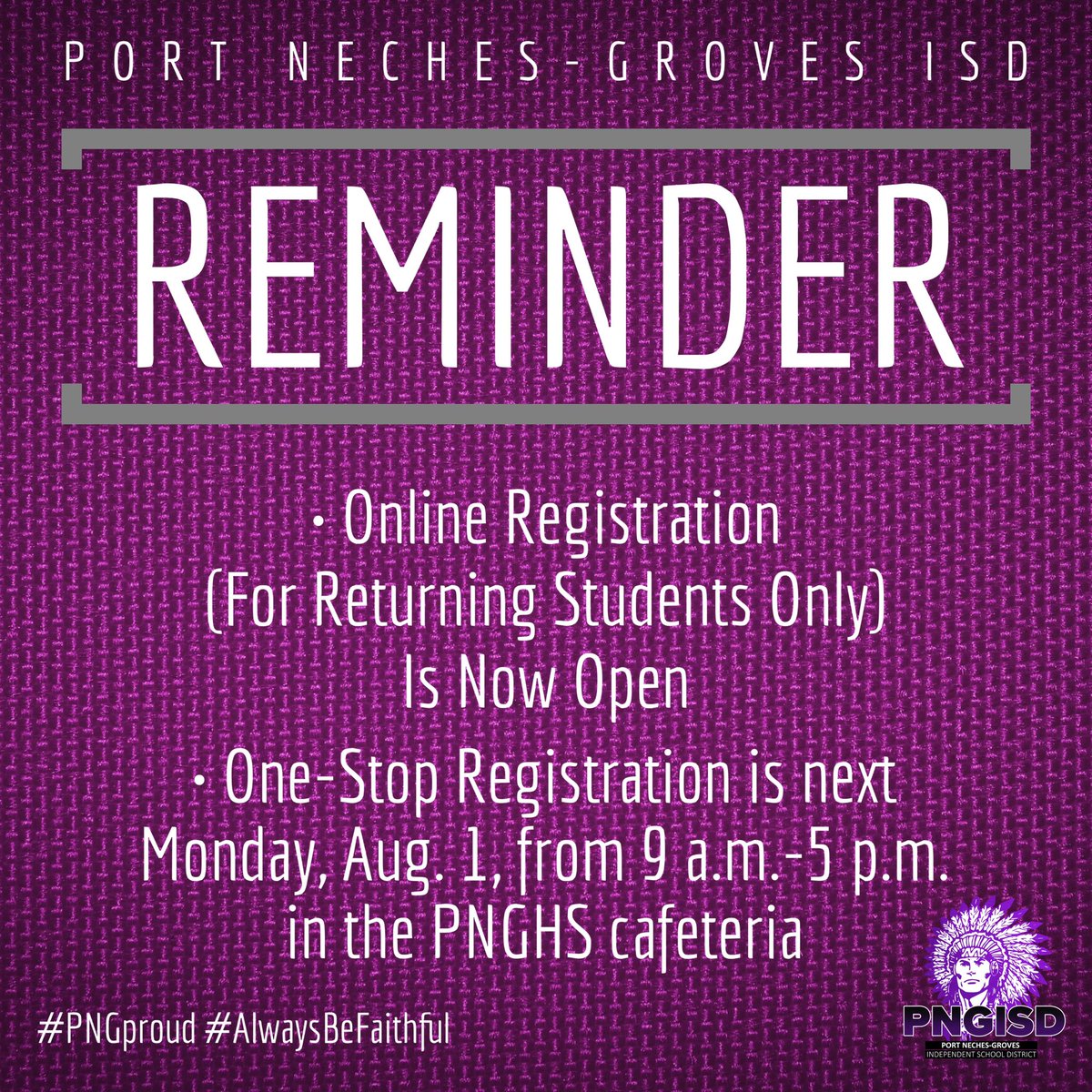 pngisd's tweet photo. REMINDER: Online registration began today for returning students only. 

The district’s One-Stop registration event is next Monday, Aug. 1, from 9 a.m.- 5 p.m. in the PNGHS cafeteria. 

#PNGproud #AlwaysBeFaithful

(1/3) https://t.co/IYhVnVzDhj