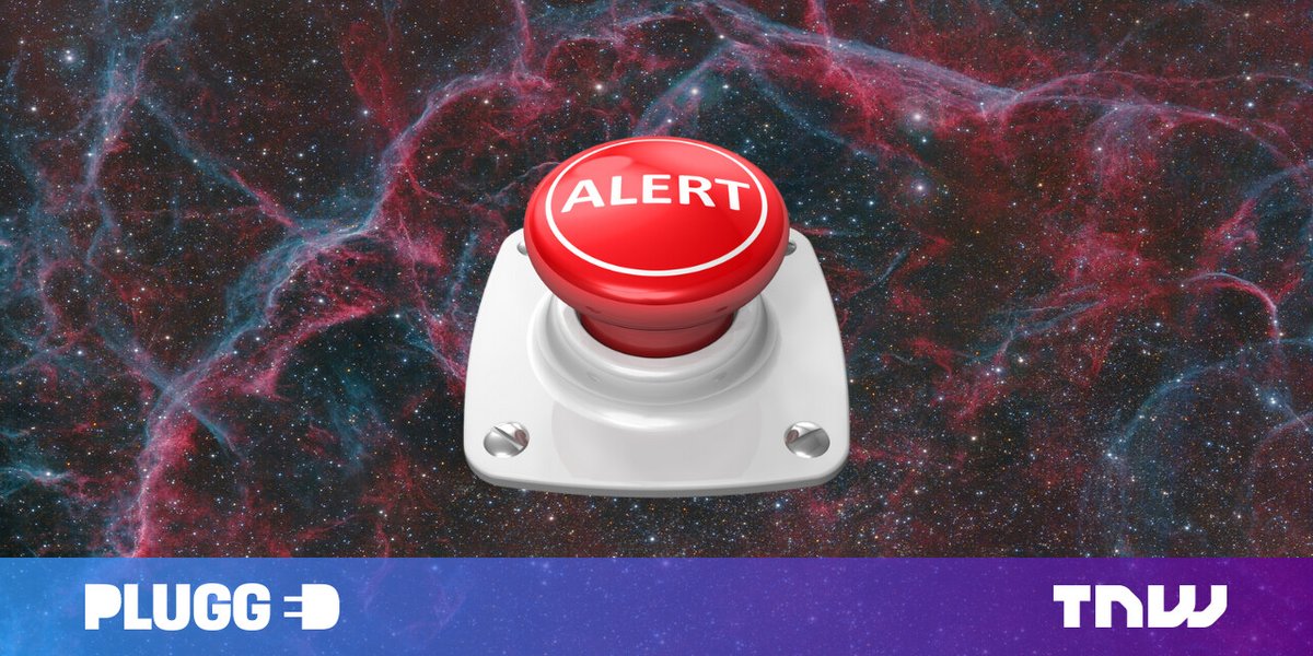 This #IoT device notifies you before an Earth-obliterating supernova. (The Next Web) #IoTPL #IoTCL #IoTPractioner #IoTCommunity @IoTcommunity @IoTchannel  buff.ly/3Bkuqqa