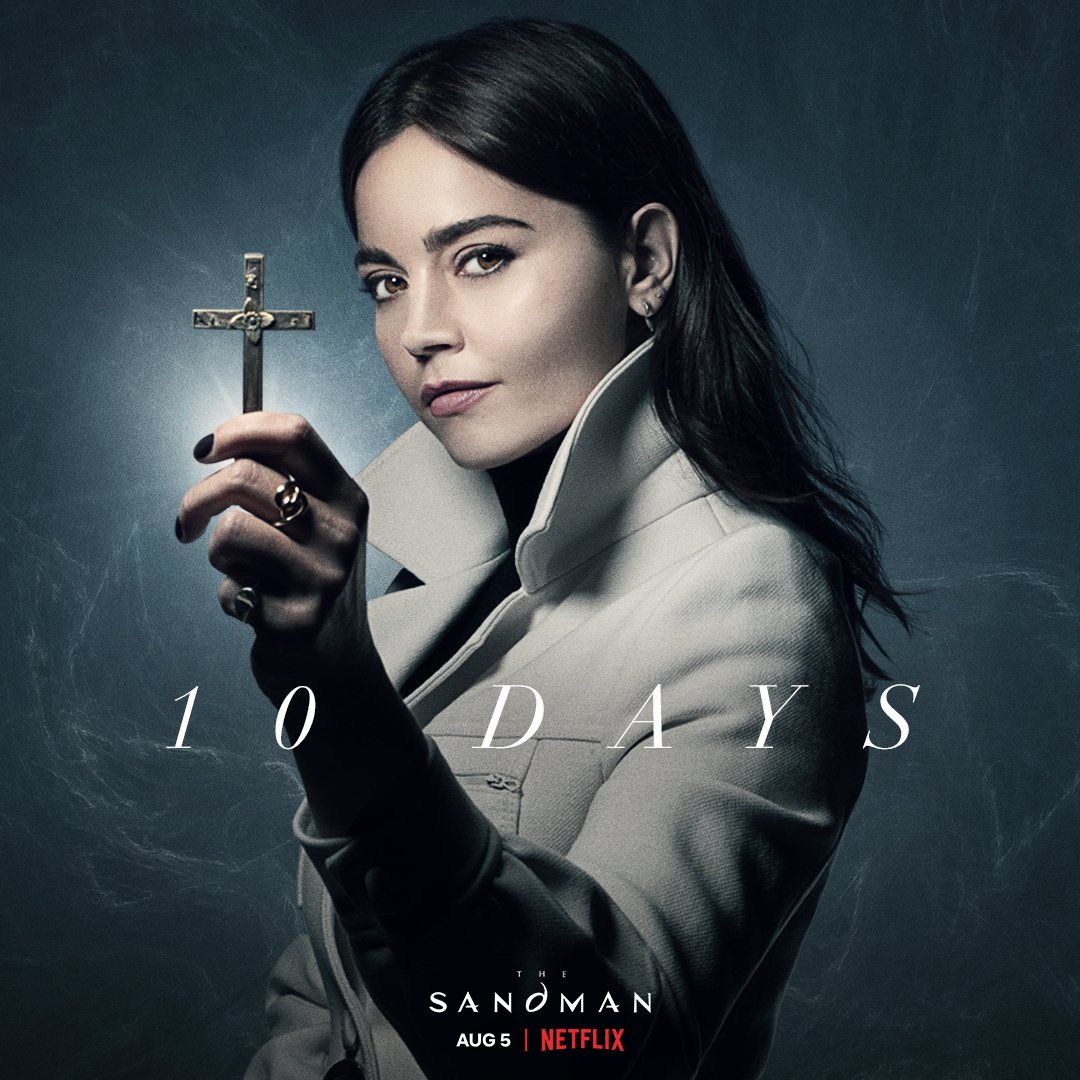 A Who's Who Guide to The Sandman: Jenna Coleman (Doctor Who) is Johanna Constantine. An occult adventuress for hire and necromancer for the Crown, she's a threat to demons everywhere — and she's got something the Master of Dreams needs.
