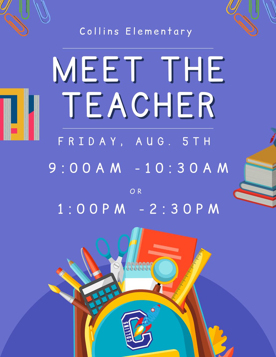 MytraCunningham's tweet photo. We are so eager to welcome our Explorers for the 22-23 school year! Meet the Teacher will be Friday, August 5th from 9:00-10:30 or 1:00-2:30.#collinsexplorers #aliefproud https://t.co/uoi6cGkqsY