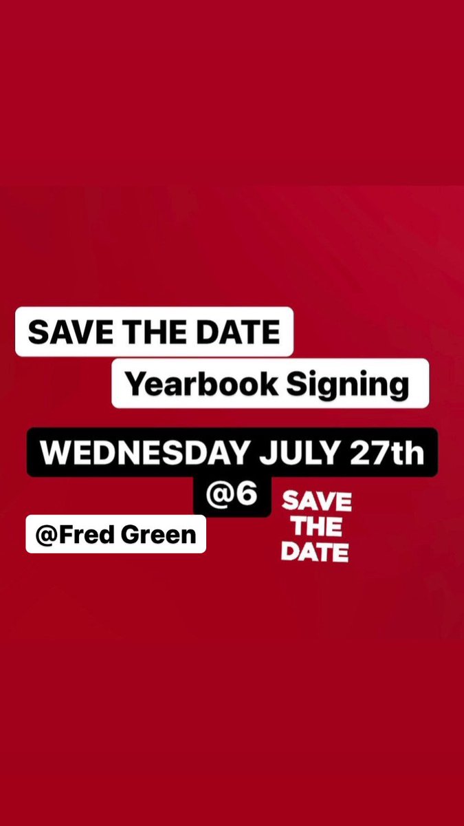 Reminder tomorrow Wednesday July 27th at 6 we will be holding a yearbook signing at Fred Green! Please share this info with others in the class since we don’t have access to the classroom anymore.