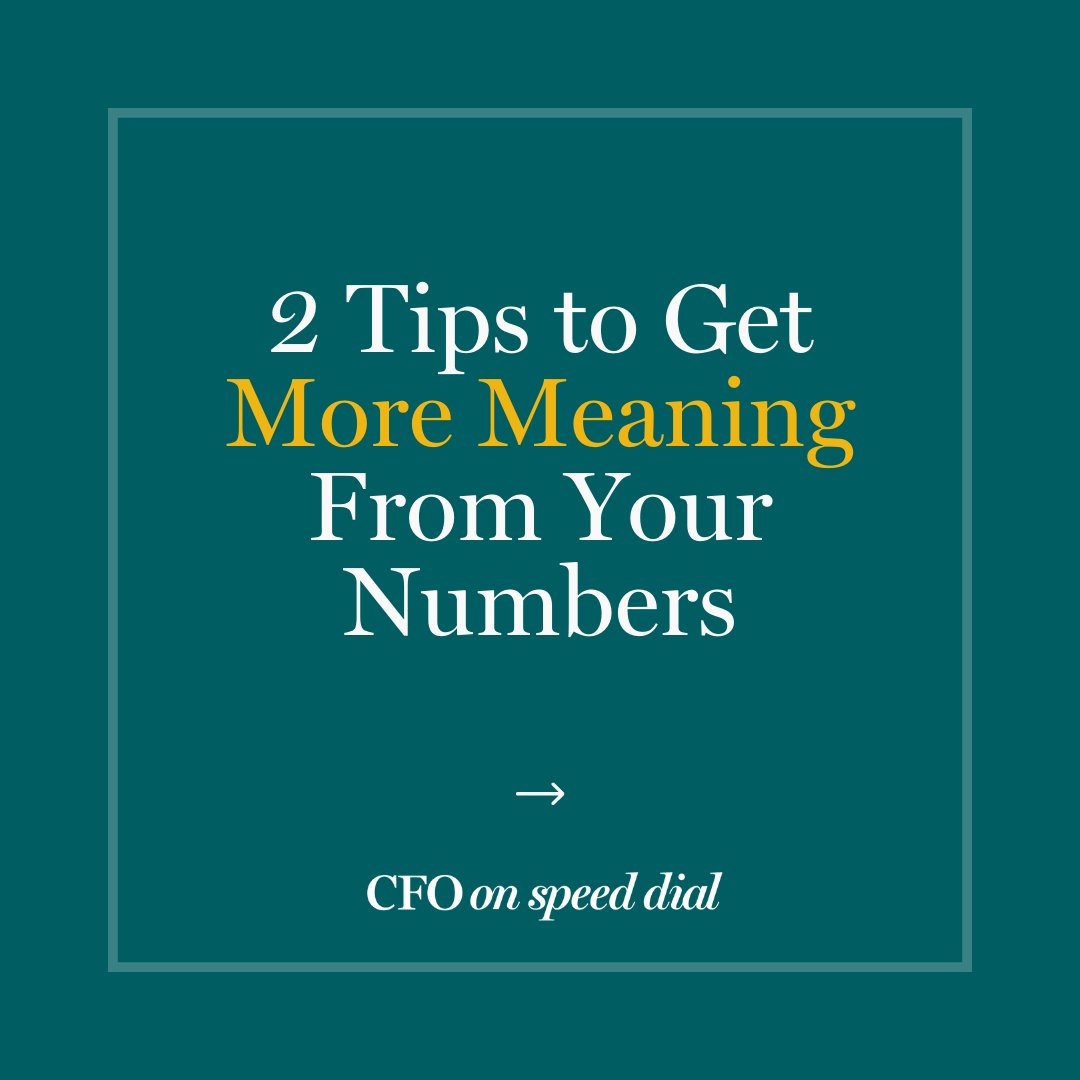 CFOonSpeedDial's tweet photo. Here are 2 tips for getting more meaning from your numbers:
⭐Tip 1: Keep asking questions.⭐
⭐Tip 2: Define what it means to be on time.⭐
#cfoonspeeddial #CFOtips https://t.co/wTP456DBjU
