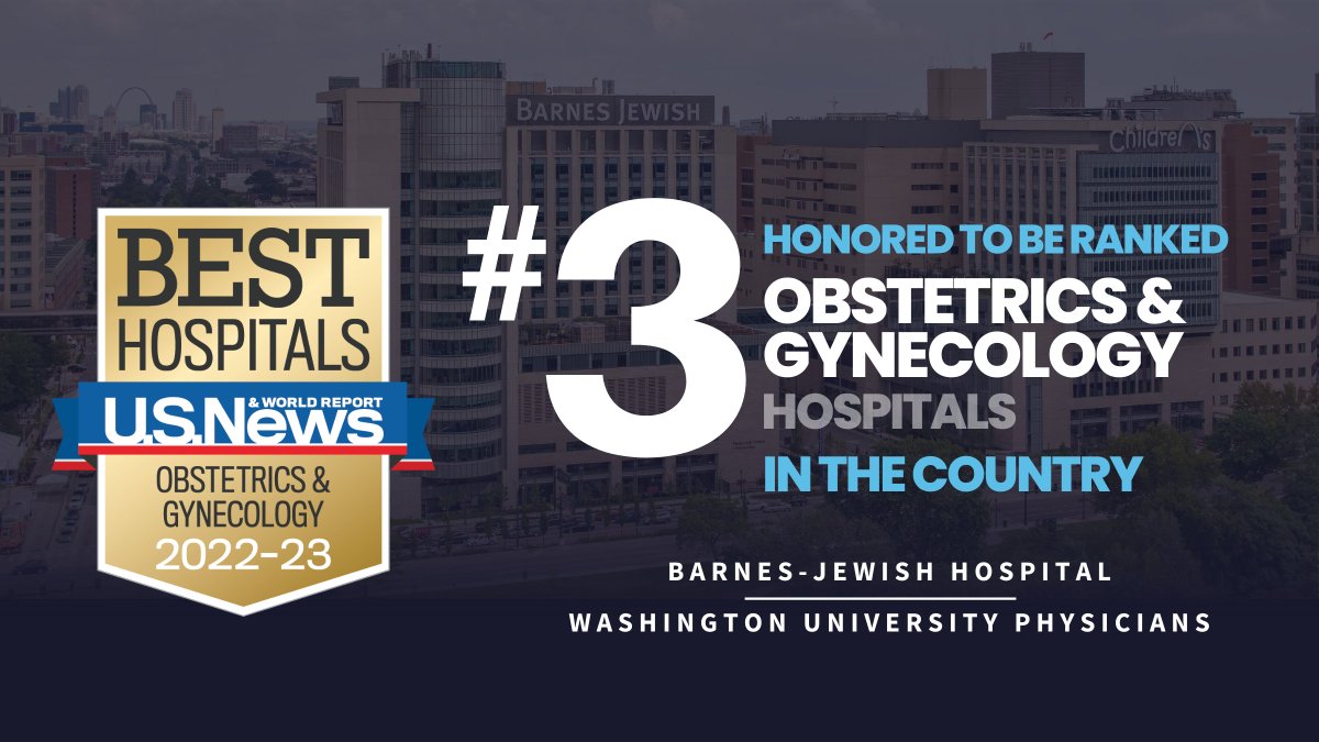 We are so proud to be ranked #3 in the nation for Obstetrics & Gynecology by @USNewsHealth! Huge thanks to our @wustlmed department and @barnesjewish for all of the hard work and dedication they put forth on a daily basis to deliver exceptional care to the patients we serve!