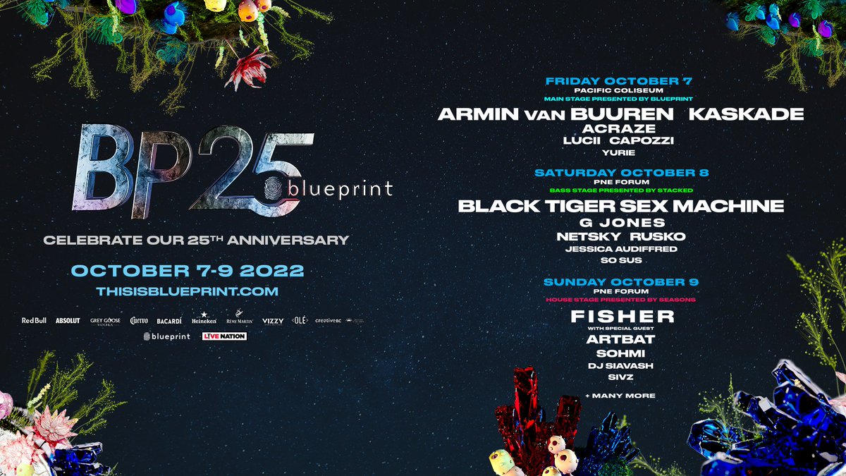 Celebrate 25 Years of Blueprint with us as we throw three massive events for October Long Weekend with an all star cast of some of our fav acts over the years! Tickets on sale Thursday, July 28th @ 10am via blueprint25.com! 🎟

💐 #BP25YR #STACKED2022 #SeasonsFest2022 💐
