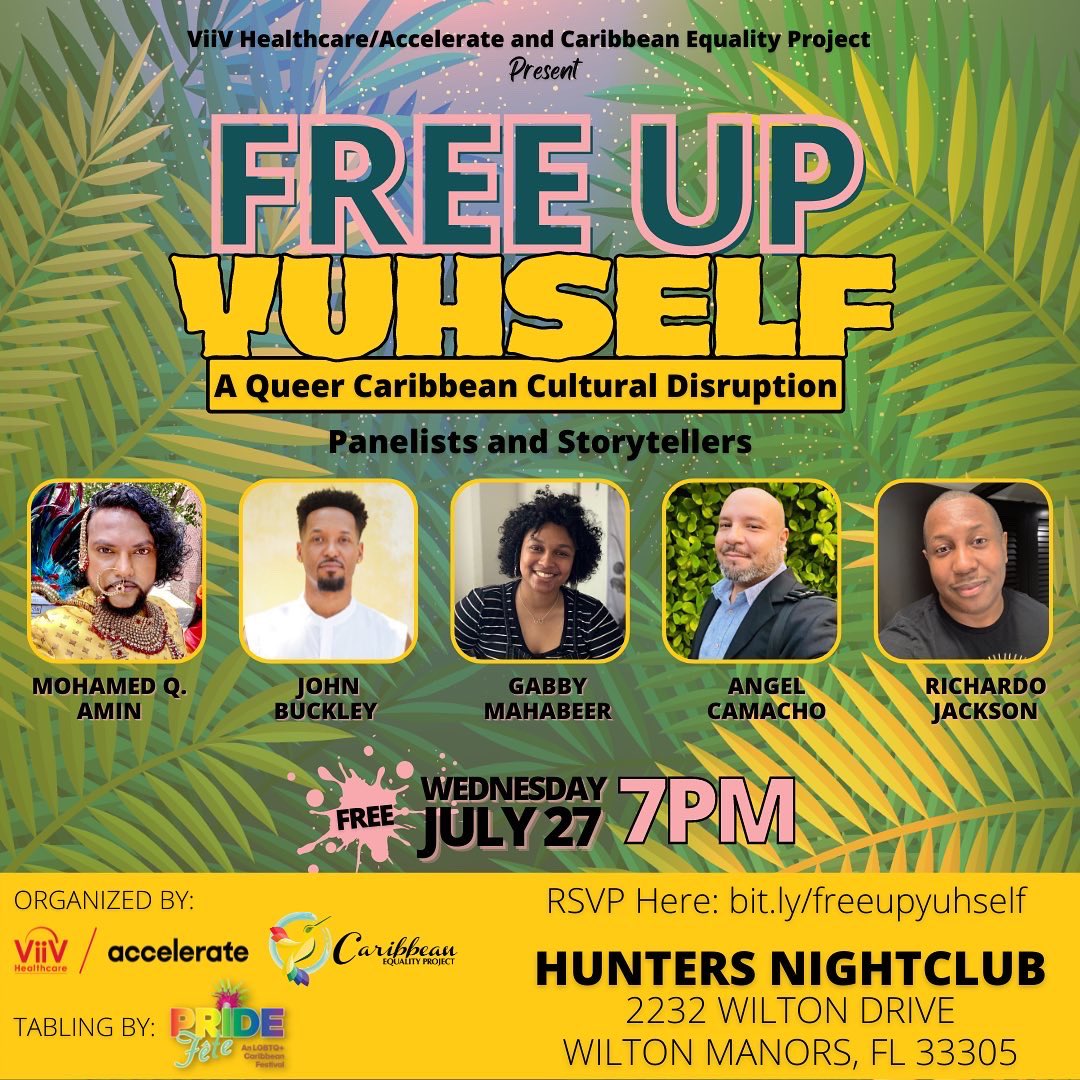 CaribEquality's tweet photo. Tomorrow, join @ViiVHC /Accelerate and @CaribEquality for #FreeUpYuhself, a Queer Caribbean cultural disruption at Hunters Nightclub in South Florida.

⏰🗓 Wednesday, July 27 | 7 PM
📍2232 Wilton Dr, Wilton Manors, FL 33305
🎟📲 🔗 RSVP Here: https://t.co/b6jzAGm8rd https://t.co/ulrHr5ewry