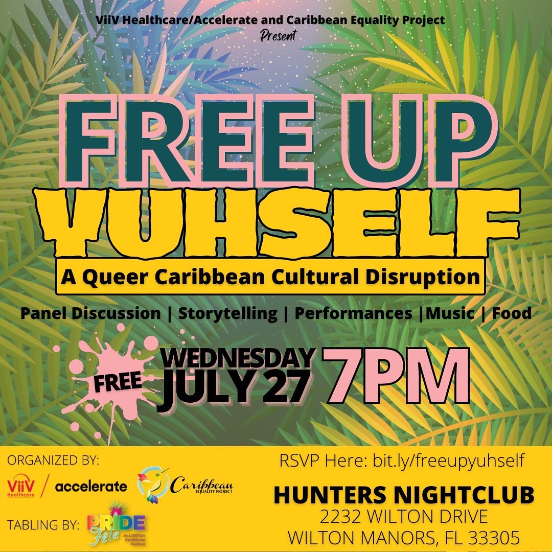 CaribEquality's tweet photo. Tomorrow, join @ViiVHC /Accelerate and @CaribEquality for #FreeUpYuhself, a Queer Caribbean cultural disruption at Hunters Nightclub in South Florida.

⏰🗓 Wednesday, July 27 | 7 PM
📍2232 Wilton Dr, Wilton Manors, FL 33305
🎟📲 🔗 RSVP Here: https://t.co/b6jzAGm8rd https://t.co/ulrHr5ewry