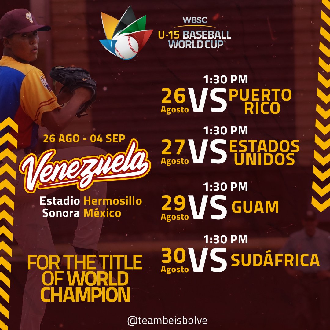 Así será el calendario del #TeamBeisbolU15 en el #U15WorldCup a finales del mes de agosto en #México 🇲🇽
•
#Venezuela luchará por el campeonato
•
💻: fevebeisbol.org
•
#LaQueNosVuelveLocos
#PorTuSelección
#U15WorldCup
#Baseball
#Beisbol
#WBSC