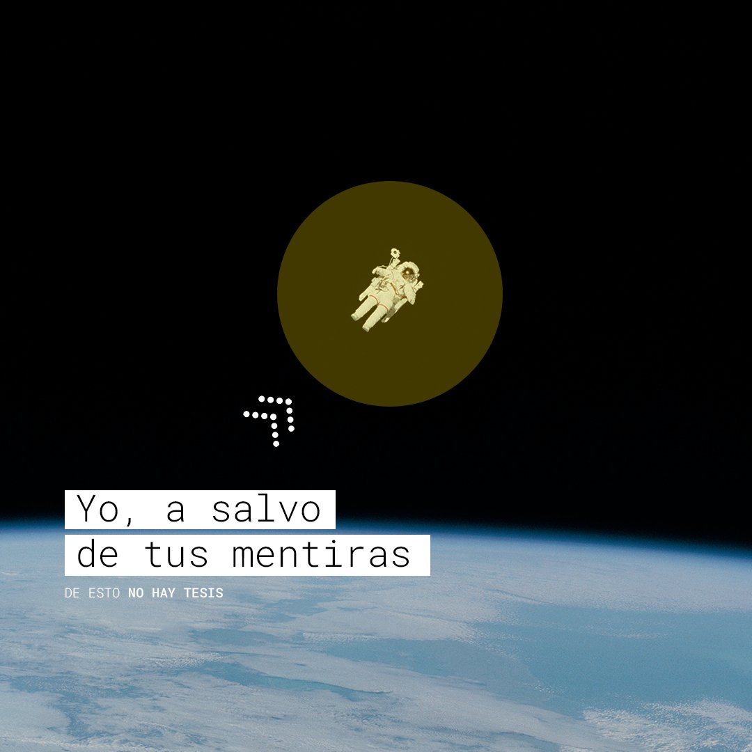 ...donde ni las escucho, porque en el espacio no se propaga el sonido.