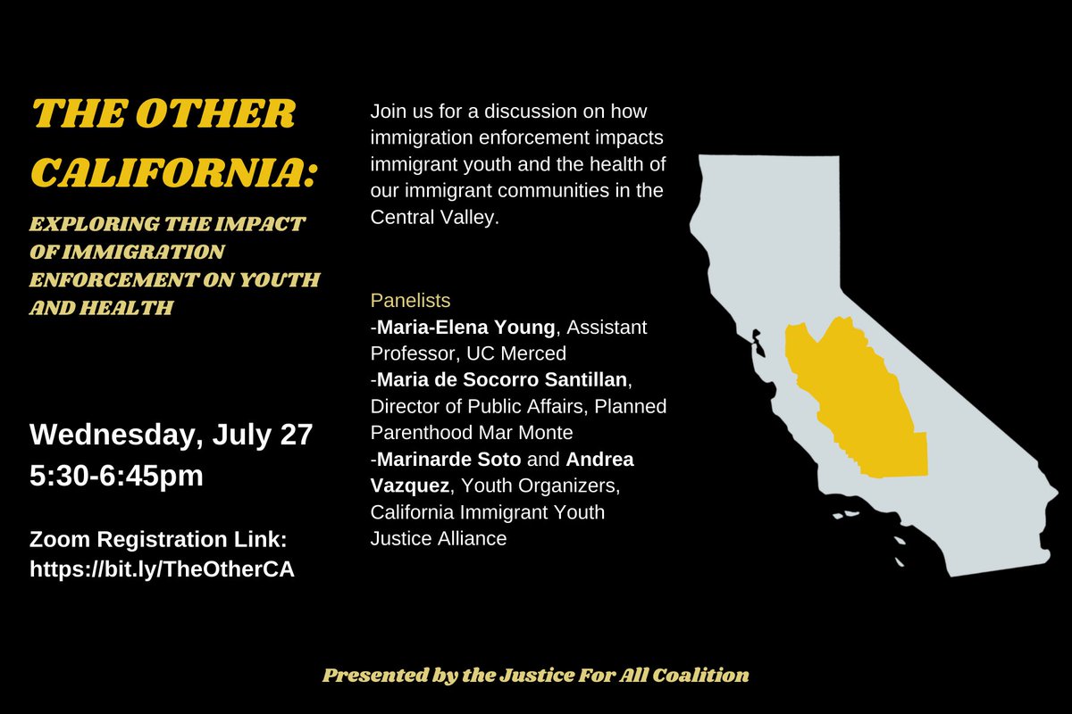 Join the Justice For All Coalition tomorrow 7/27 at 5:30pm to learn about and discuss how immigration enforcement impacts immigrant youth and the health of our immigrant communities in the Central Valley. Register here:  bit.ly/TheOtherCA