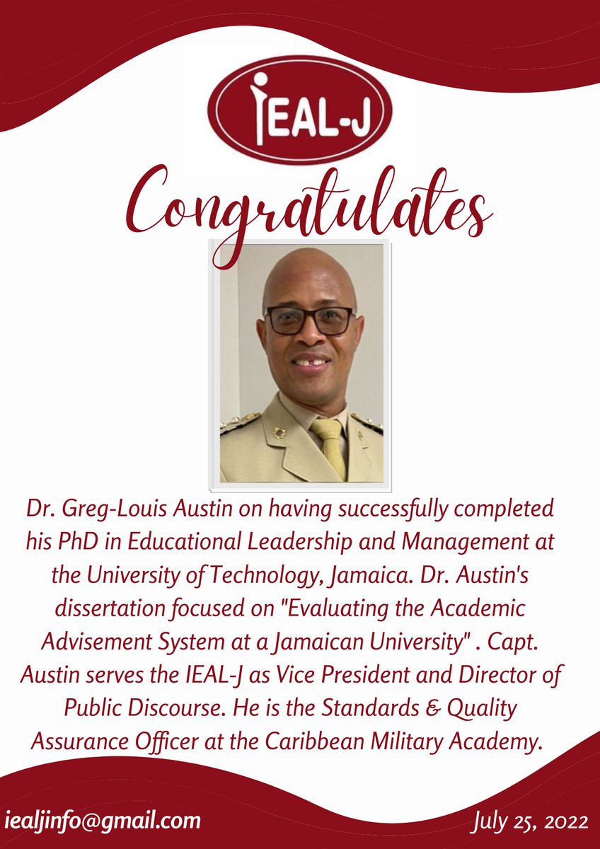 The IEAL-J is elated to congratulate Greg-Louis Austin on the successful completion of his doctoral degree. Congrats Dr. Austin! 🥳🥳🥳🥳