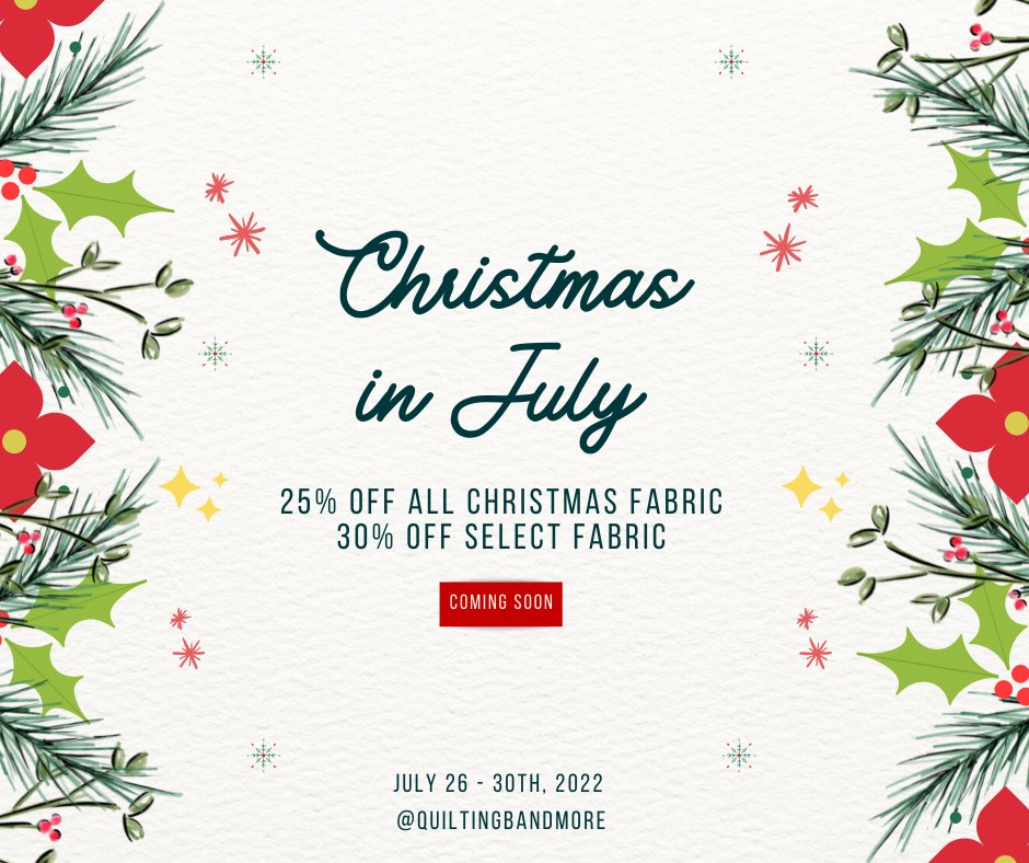 QuiltingB's tweet photo. Christmas in July - Quilting B &amp; More 🐝 - https://t.co/ia8twepY9X https://t.co/89QMi0cJXc