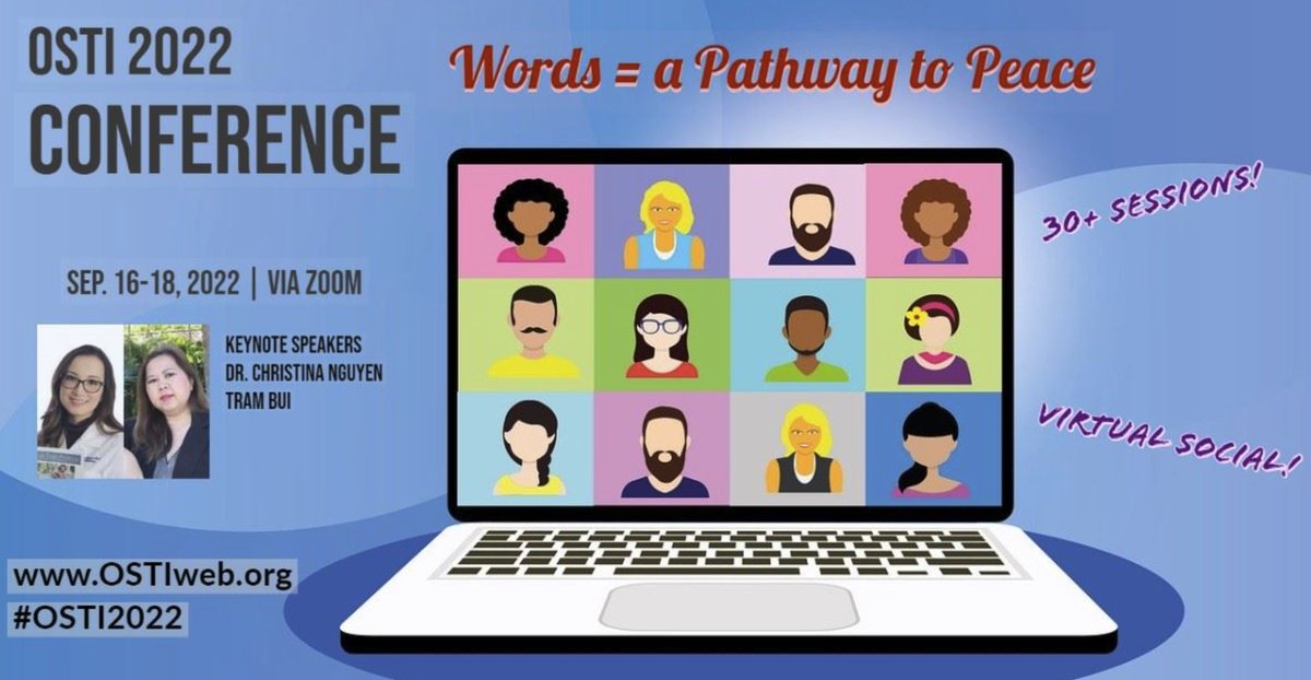 OSTI_Official's tweet photo. The full schedule for the 2022 OSTI Virtual Conference has been released! Taking place September 16-18 on Zoom, this year's theme is "Words = a Pathway to Peace." Check out the stellar speaker lineup today! https://t.co/oDLkoH50r6 https://t.co/QGwED3Ncuc