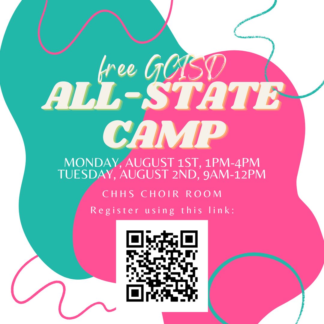 Join us for the annual GCISD All State Choir Camp on August 1st and 2nd at CHHS!