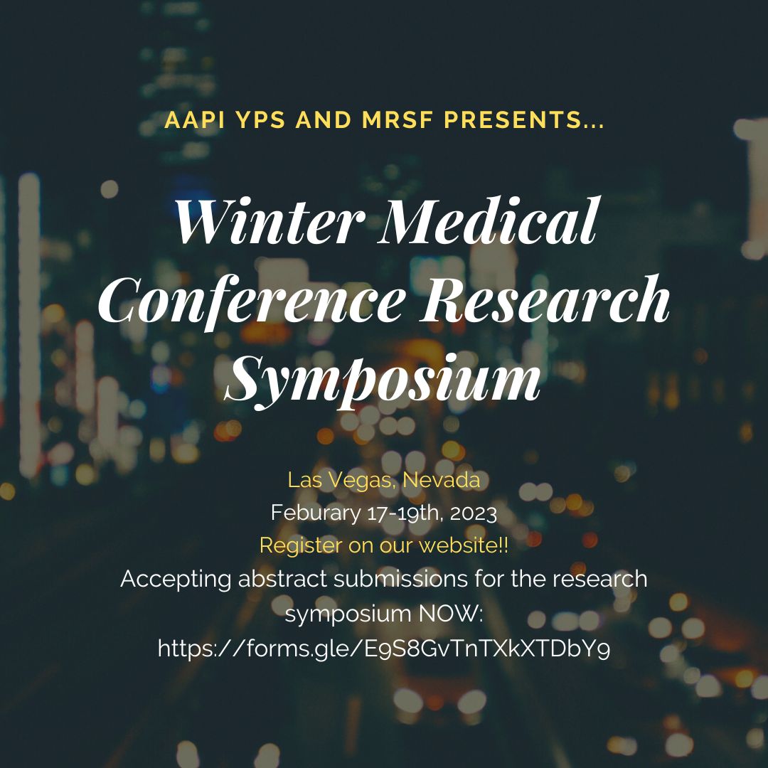 MsrfAapi's tweet photo. Please join us for our 10th Winter Medical Conference Research Symposium in Las Vegas from Feb 17 - 19th! We are currently accepting abstracts: https://t.co/obeMqhtuu8 https://t.co/1cS0sen46P